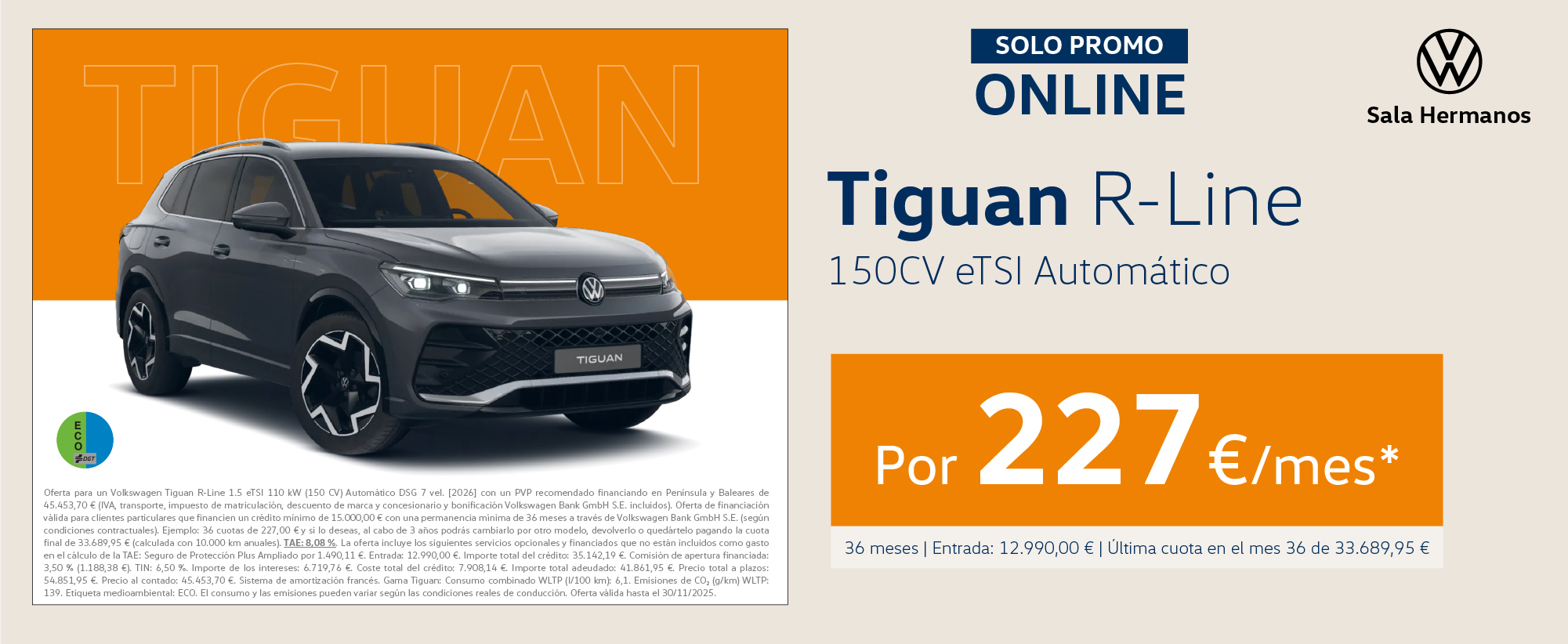 ¡Promoción online! Tiguan R-Line eTSI Automático por 227€/mes*